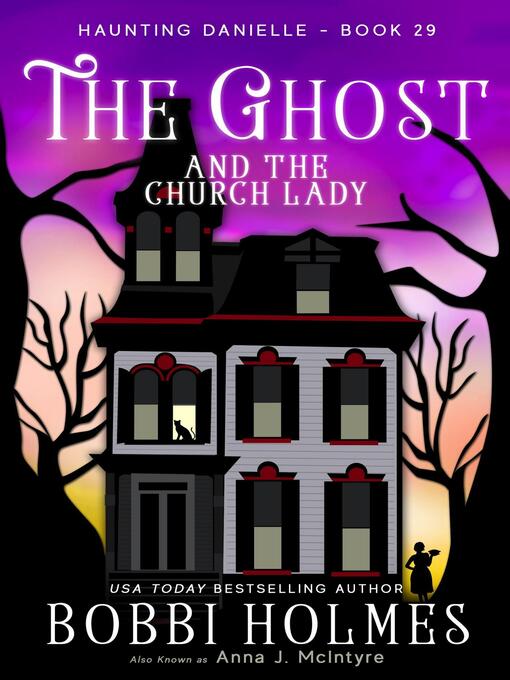 Title details for The Ghost and the Church Lady by Anna J McIntyre - Available